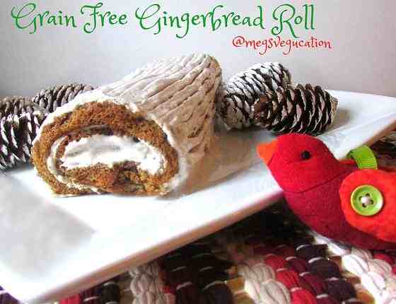 Grain Free Gingerbread Roll - Meg's Vegucation