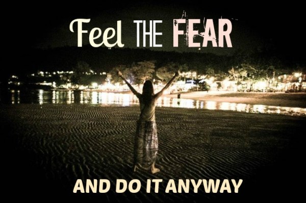  Feel The Fear and Do It Anyway - The Urban Ecolife