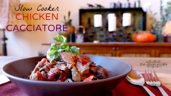 Slow Cooker Chicken Cacciatore (Paleo) - The Urban Ecolife